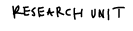 research unit