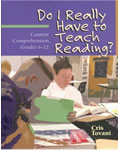 Do I Really Have to Teach Reading?